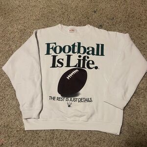 Vintage Football is life sweatshirt